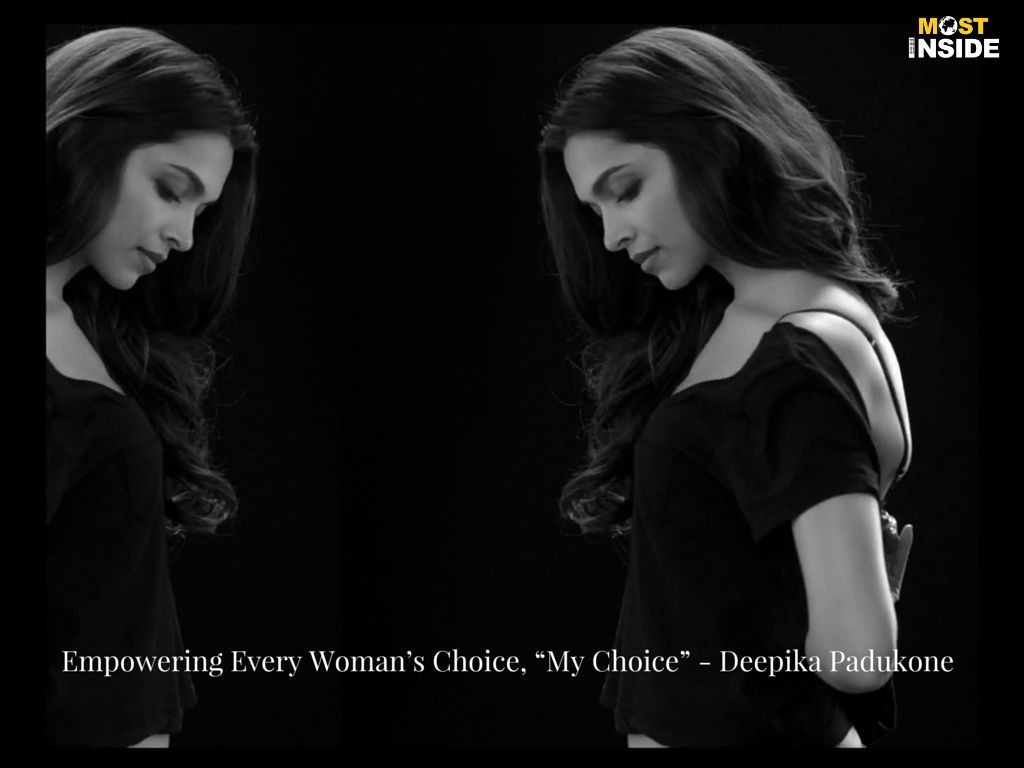 Empowering Every Woman’s Choice Deepika Padukone