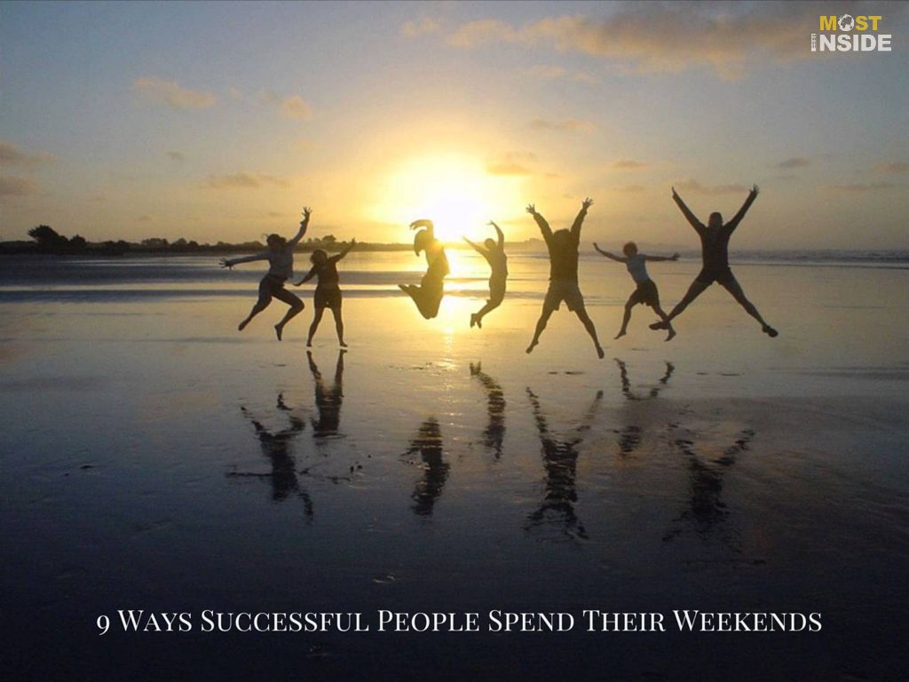 How Successful People Spend Their Weekends