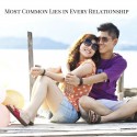 Most Common Lies in Every Relationship