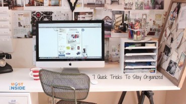 7 Quick Tricks To Stay Organized
