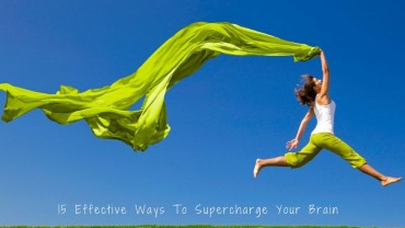 15 Effective Ways To Supercharge Your Brain