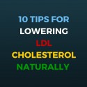 10 Tips For Lowering LDL Cholesterol Naturally