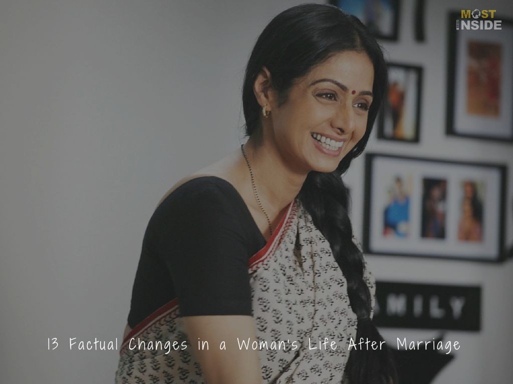 Factual Changes in a Woman’s Life After Marriage