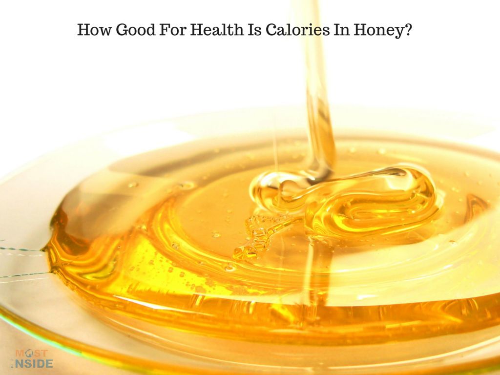 How Good For Health Is Calories In Honey