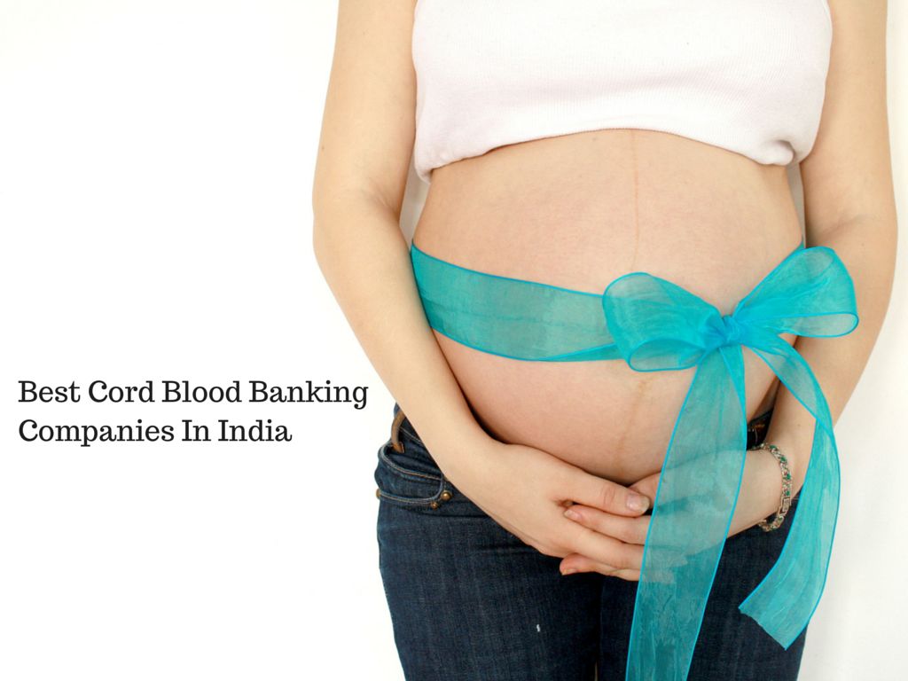Best Cord Blood Banking Companies In India