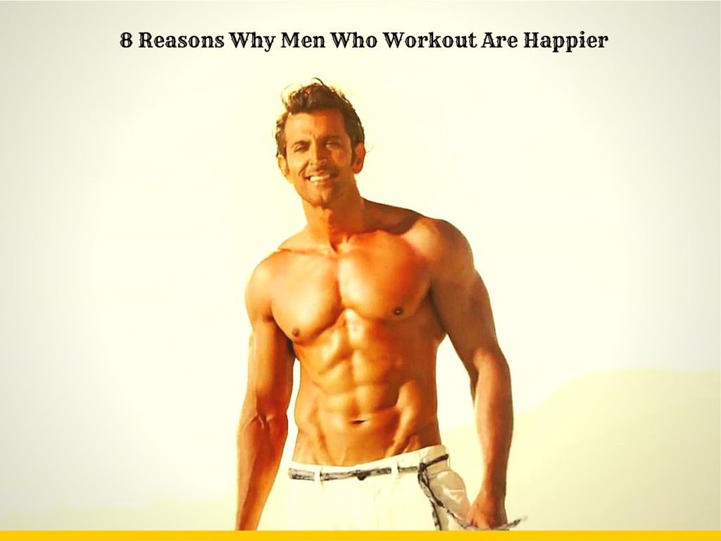 Reasons why men who workout are happier