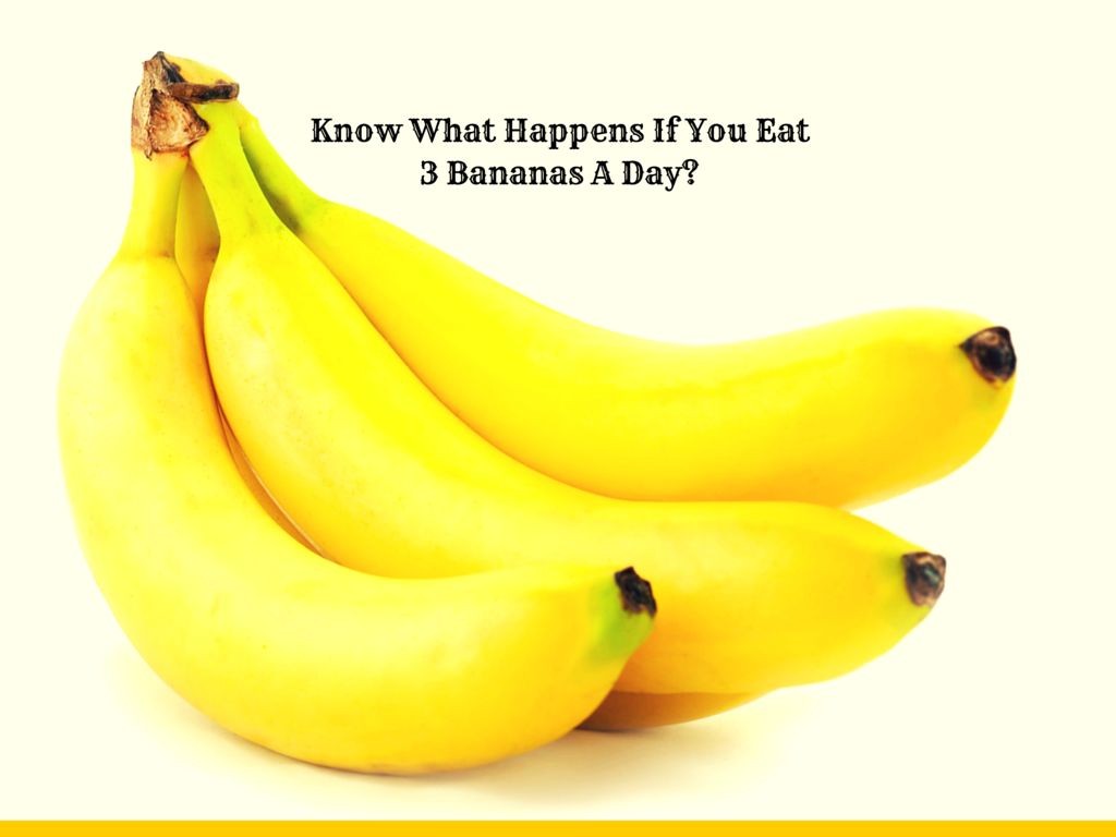 eat 3 bananas a day