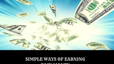 11 Interestingly Simple Ways Of Earning Easy Money