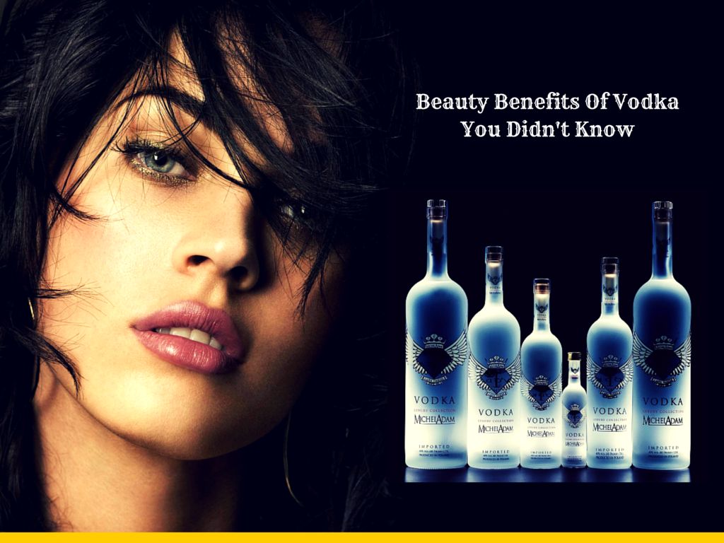 Wonderful beauty benefits of vodka you didn't know