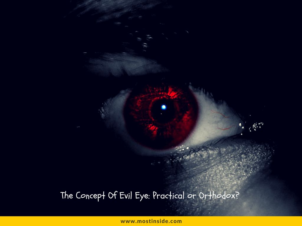 Evil Eye Practical or Orthodox
