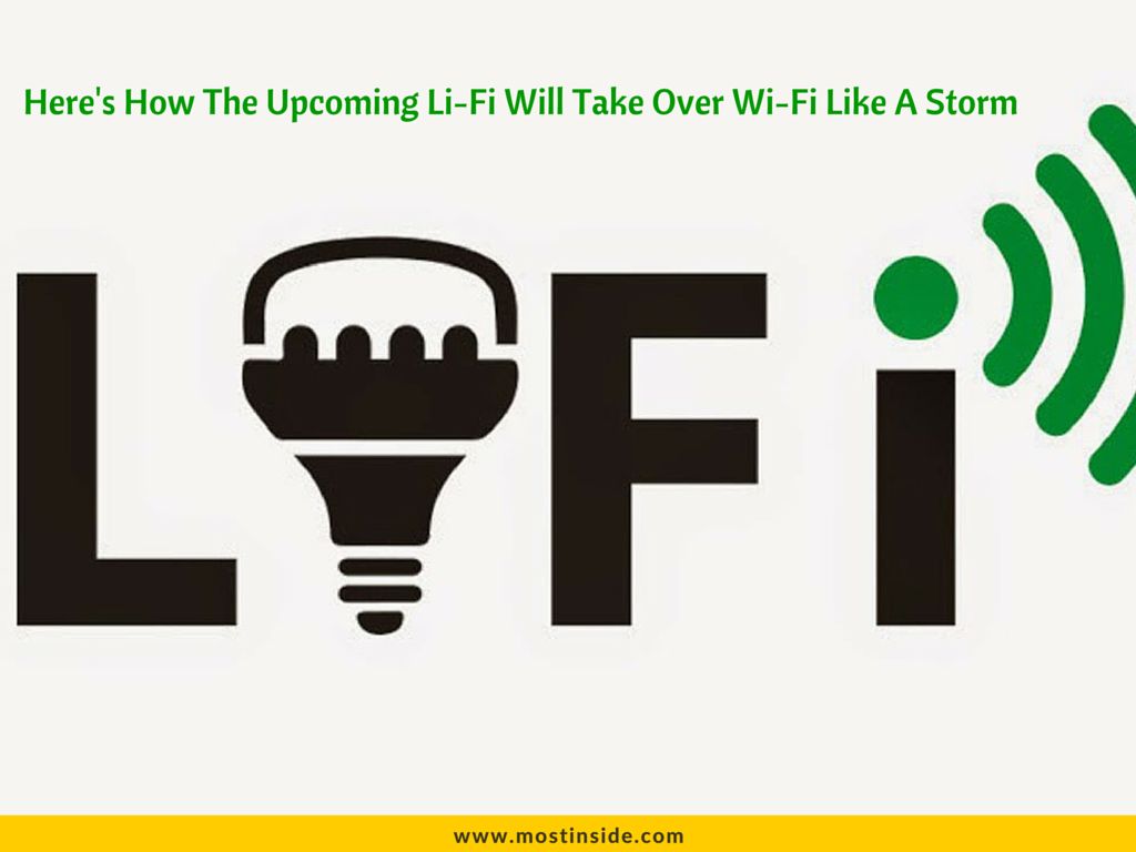 Li-Fi Will Take Over Wi-Fi