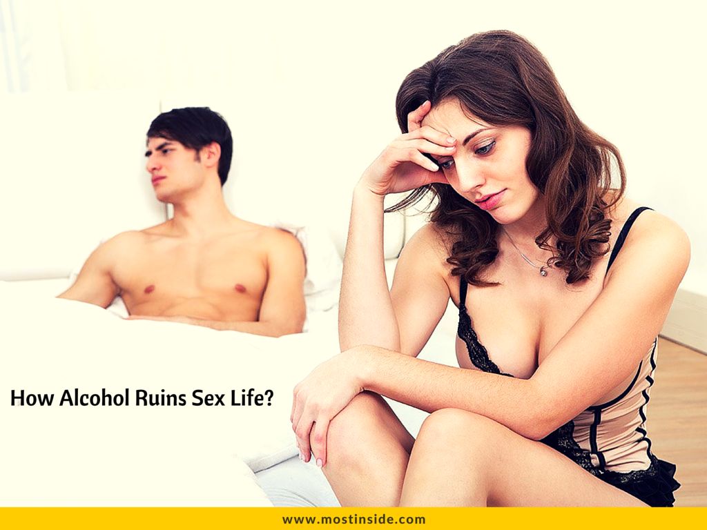 How Alcohol Ruins Sex Life