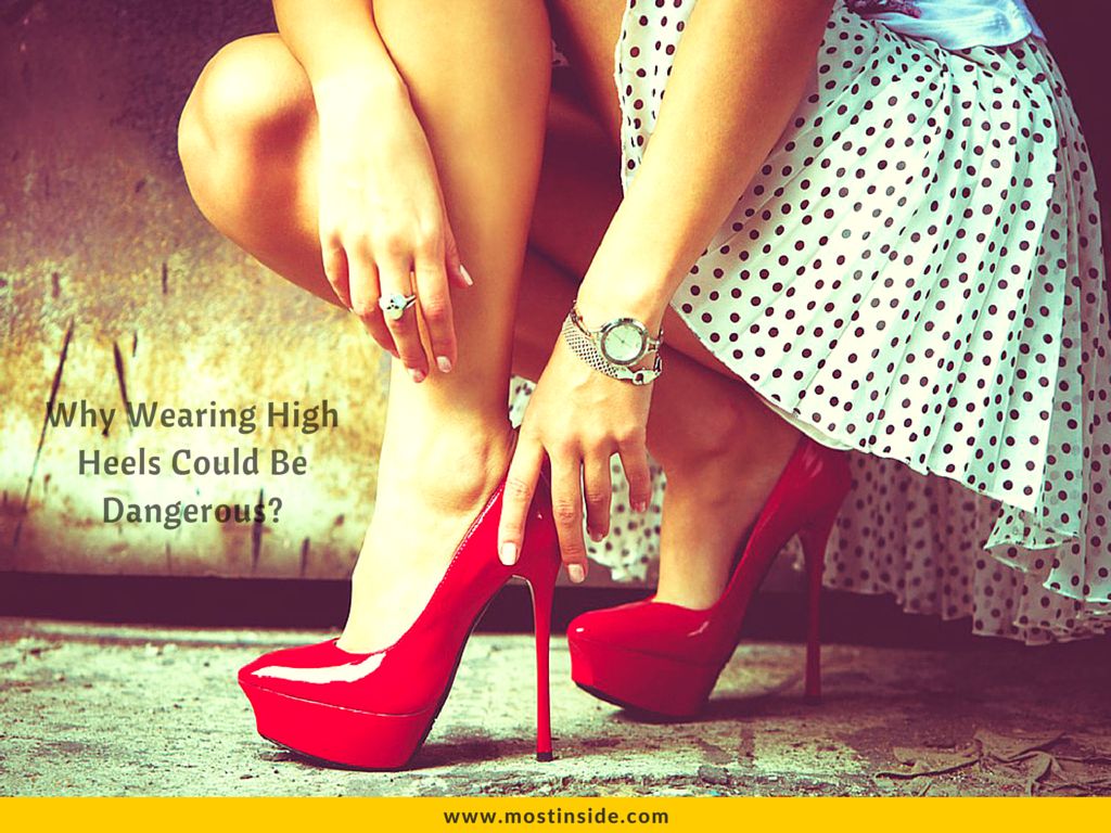 Why Wearing High Heels Could Be Dangerous