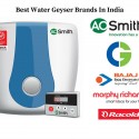 Best Water Geyser Brands In India