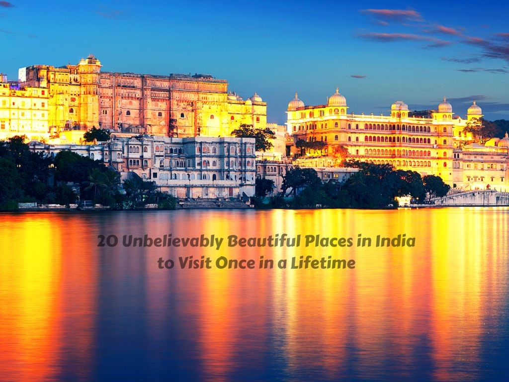 Beautiful Places in India