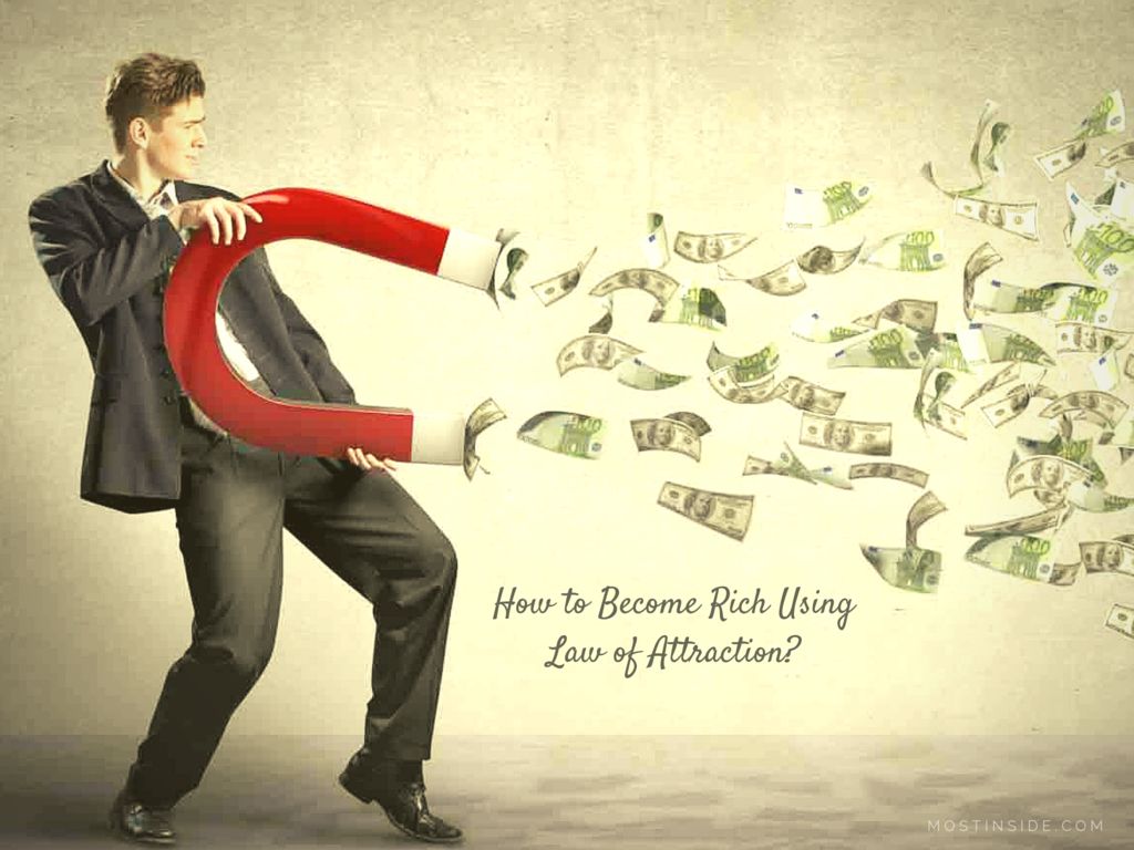 Become Rich Using Law of Attraction