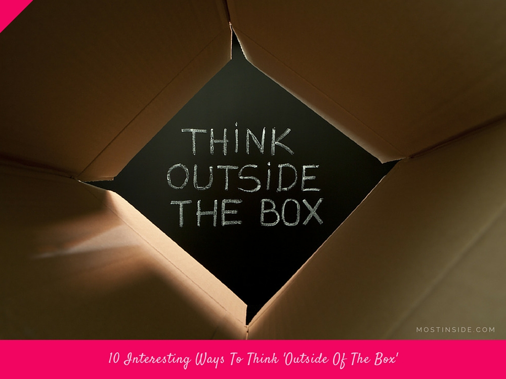 Think Outside Of The Box