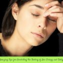9 Amazing Tips for Combating the Feeling of Low Energy and Fatigue