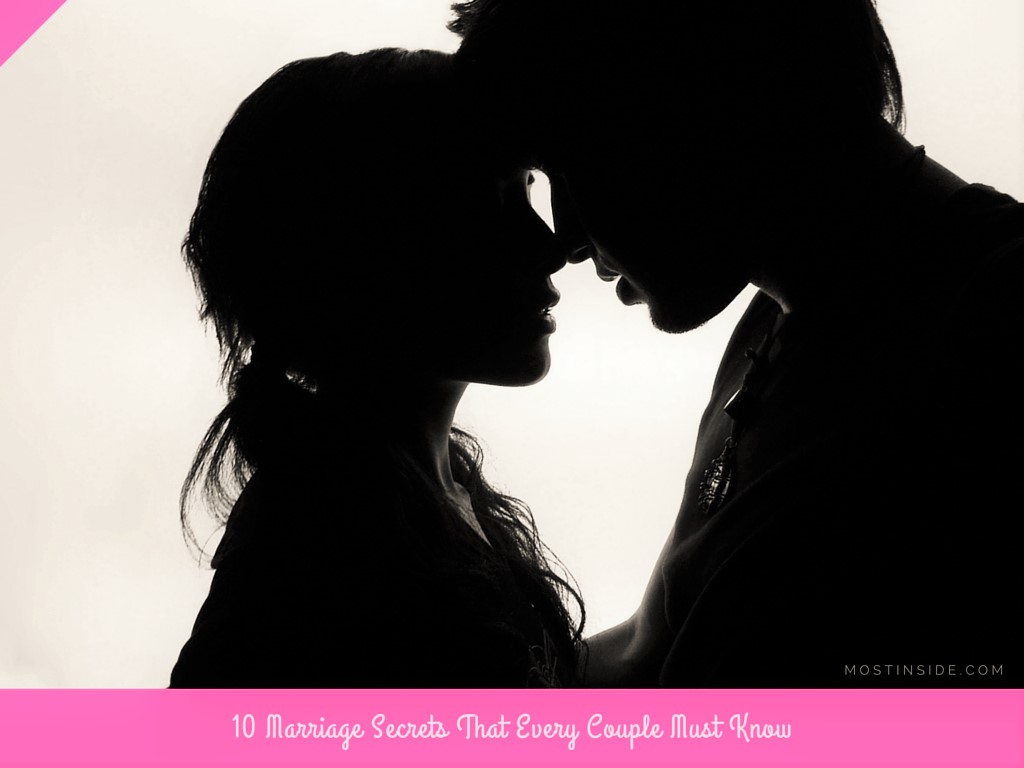 10 Marriage Secrets That Every Couple Must Know