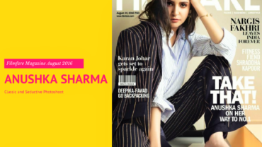 Anushka Sharma’s Classic and Seductive Photoshoot for Filmfare Magazine August Cover