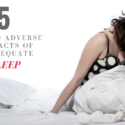 5 Weird Adverse Impacts Of Inadequate Sleep