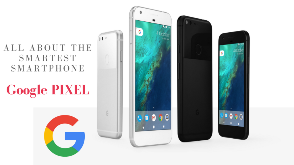 Google Pixel Smartphone 