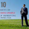 10 Habits Of Successful People To Keep Improving Themselves