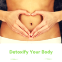 Detoxify Your Body In These 5 Amazing Ways
