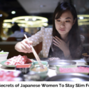 6 Food Secrets of Japanese Women To Stay Slim Forever