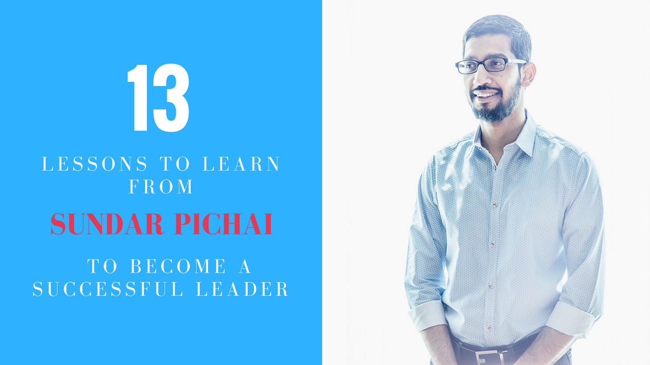 Learn From Sundar Pichai