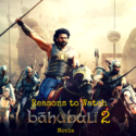 7 Reasons to Watch Bahubali 2 Movie