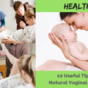 10 Useful Tips For Natural Vaginal Delivery