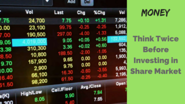 Investing Rules: Think Twice Before Investing in Share Market