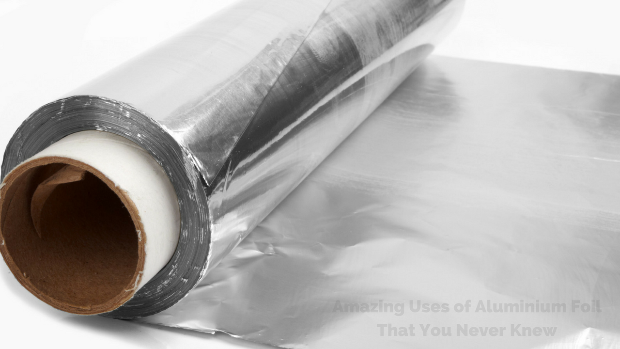 Home Uses of Aluminium Foil