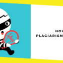 4 Ways You Can Avoid Plagiarism In School