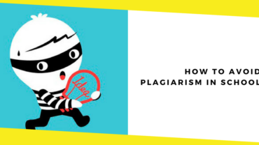 4 Ways You Can Avoid Plagiarism In School
