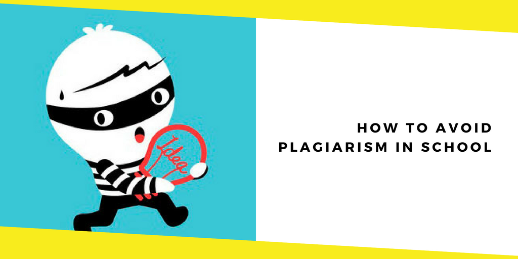 Avoid Plagiarism In School