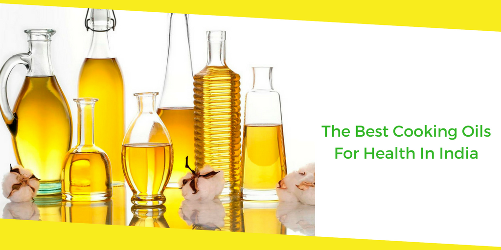 Best Cooking Oils For Health 