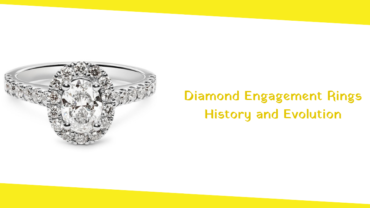 Diamond Engagement Rings History and Evolution