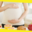 Your Guide to a Healthy Diet During Pregnancy