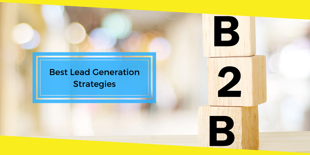 best lead generation strategies