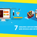 7 Amazing Advancement in Web Design and Development