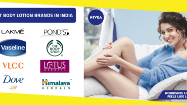Top Selling Body Lotion Brands in India Which Are Essential To Your Skin Care