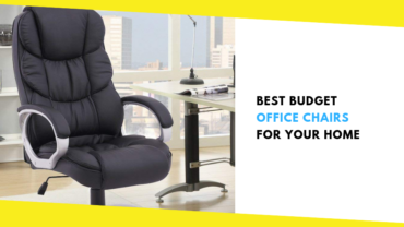 Two Best Budget Office Chairs for your Home