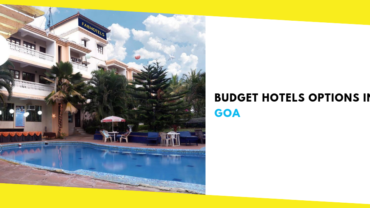 Budget Hotels Options in Goa During New Year Holidays