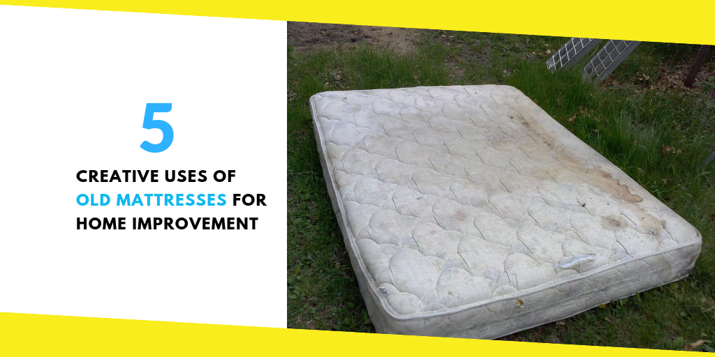 Uses of Old Mattresses for Home Improvement