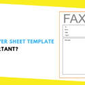 Why Fax Cover Sheet Template Is Important?