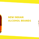 5 New Indian Alcohol Brands That Everyone Should Try