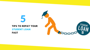 5 Tips To Repay Your Student Loan Fast