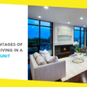 5 Major Advantages of Buying and Living In a Condo Unit